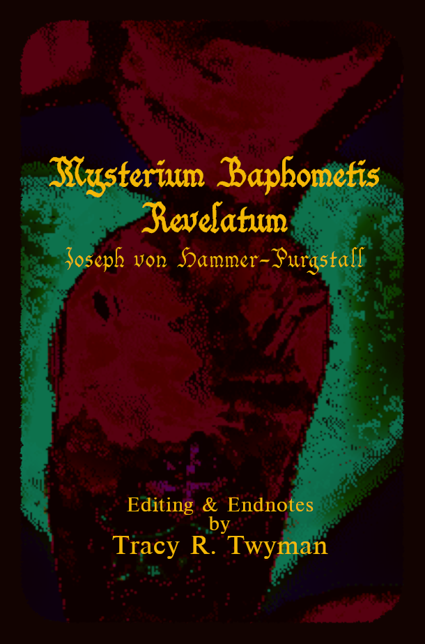 Book Front Cover: Mysterium Baphometis Revelatum Translation & Endnotes